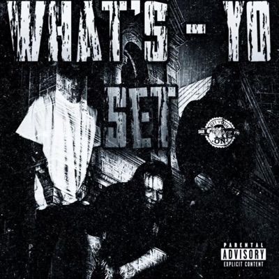 WHAT'S YO SET - Single