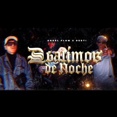 Salimos de Noche (feat. Desti) - Single