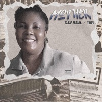 Mother (feat. Zhips) - Single - Slatt Malik