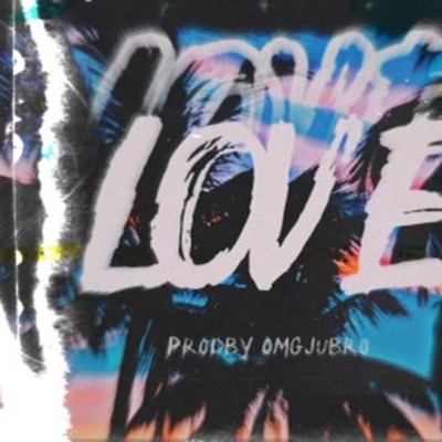 Love (feat. Big e) - Single