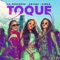 Toque - La Perversa, Anyuri & Farah lyrics