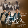 Tìm Về (Cha Tôi Người Ở Lại) - Hương Ly, Tiến Minh & Beta Music