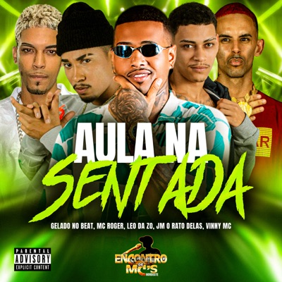 Aula na Sentada (feat. Vinny MC) - Single