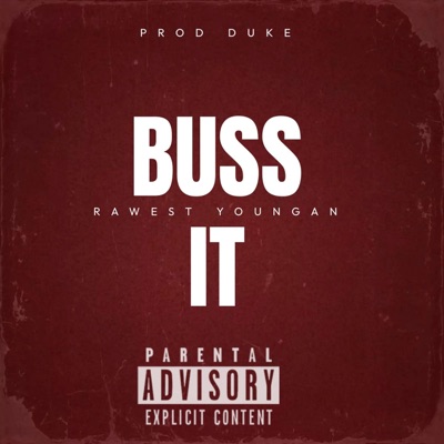 Buss It (feat. Jay Onee) - Single