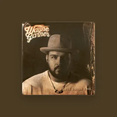 Listen to Wayne Garner, watch music videos, read bio, see tour dates & more!