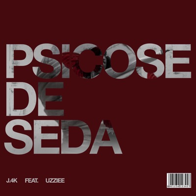 Psicose de Seda (feat. Uzziee) - Single