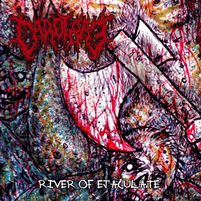 River Of Ejaculate - Single