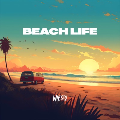 Beach Life - Single