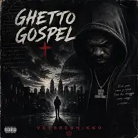 Ghetto Gospel — VetBredNikko