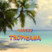 Tropicana - Single - Keezyy