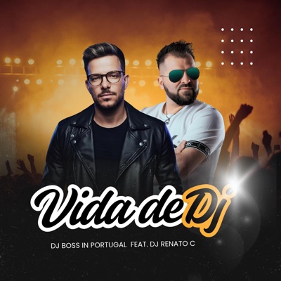 Vida De DJ (feat. DJ Renato C) - Single