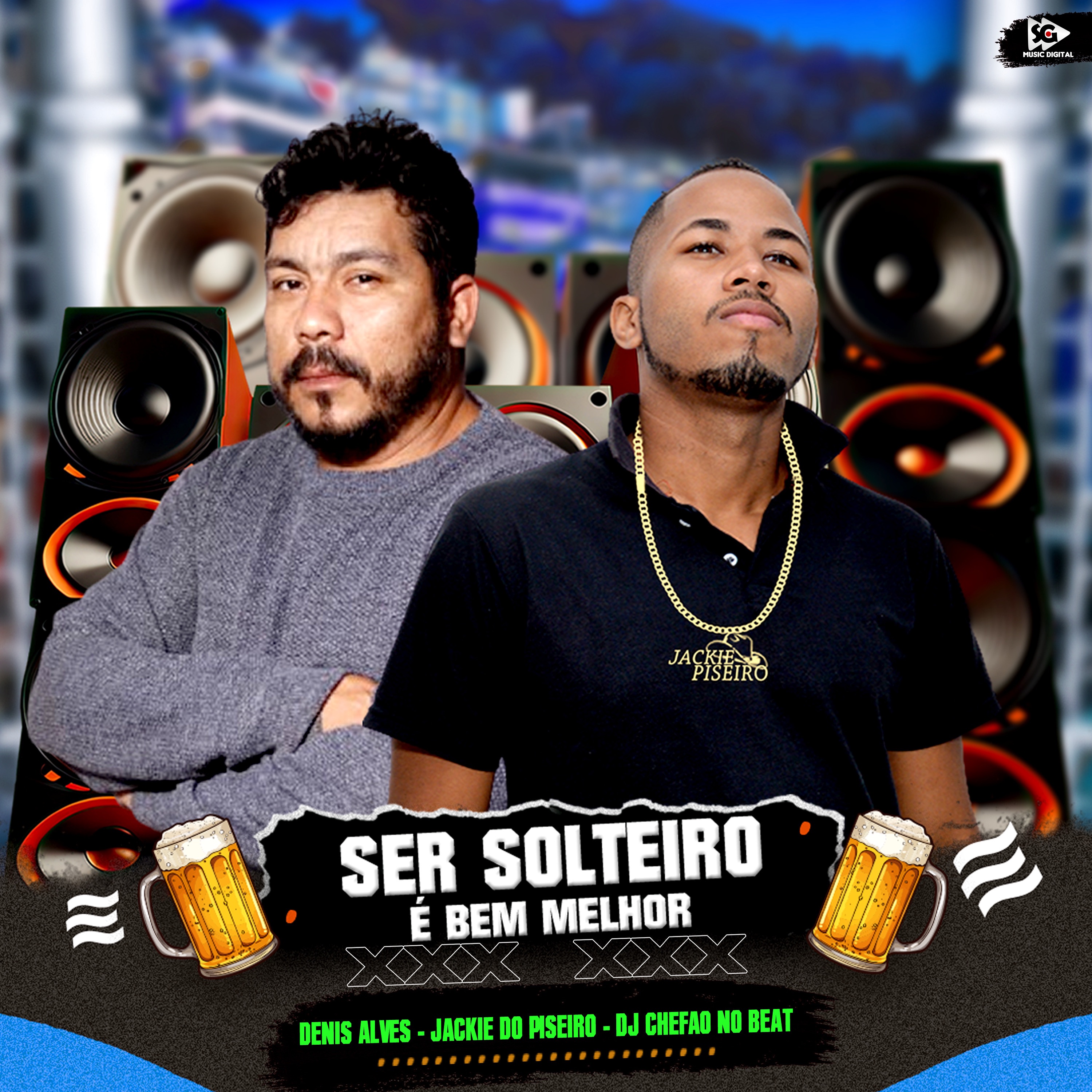 Ser Solteiro É Bem Melhor - Single