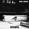 Order of Abraxas - Dystopia