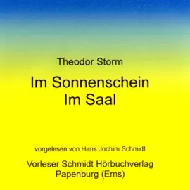 Im Sonnenschein / Im Saal