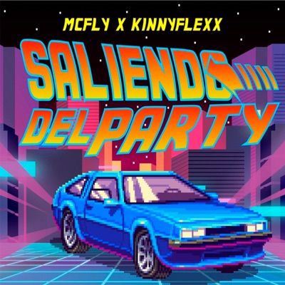 Saliendo del Party (feat. Mc Fly) - Single