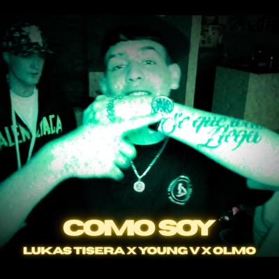 Como soy (feat. Lukas Tisera & Young V) - Single