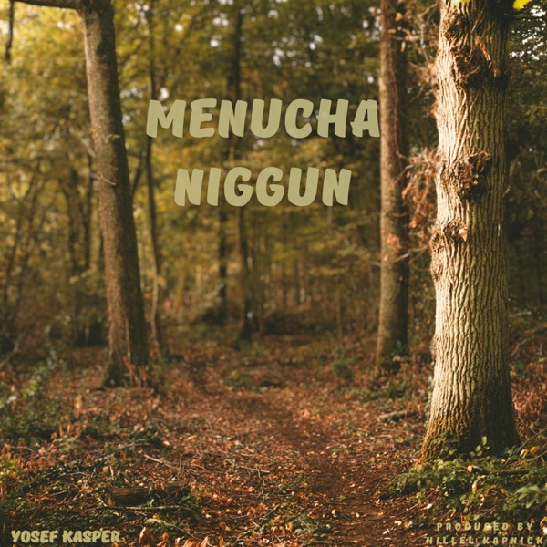 Menucha Niggun - Single