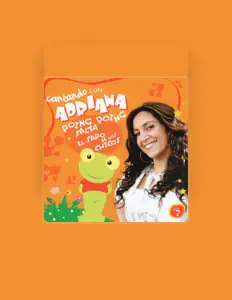 Listen to Cantando con Adriana, watch music videos, read bio, see tour dates & more!