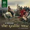 The Gallic War - Julius Caesar