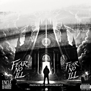 Fear No Ill (feat. Rahmanzbeatz)
