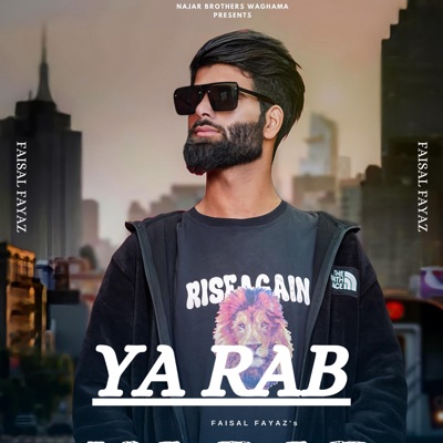 YA RAB (feat. FAISAL FAYAZ) - Single