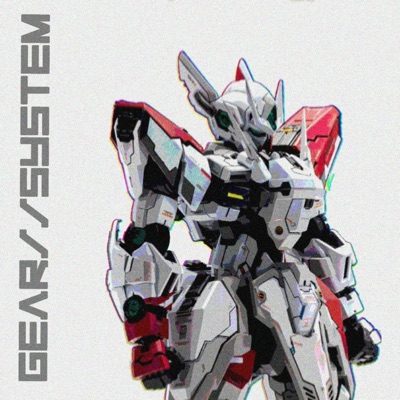 GEAR//SYSTEM - Single
