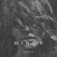 Minor - Single - Foxsen