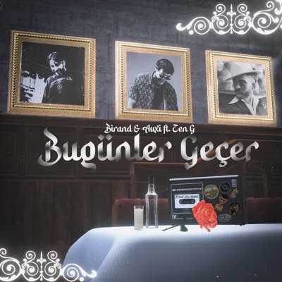 Bugünler Geçer - Single