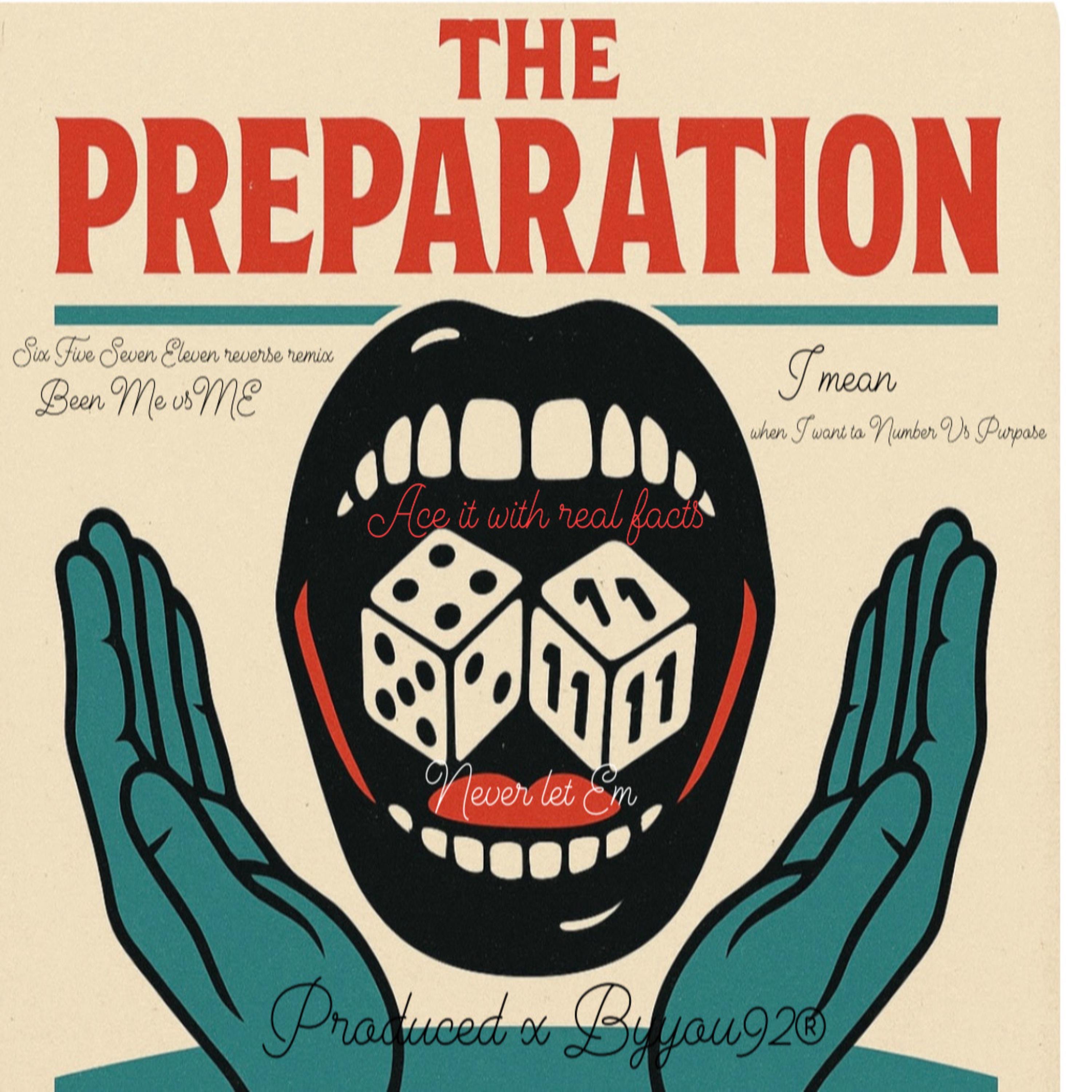 The Preparation - EP