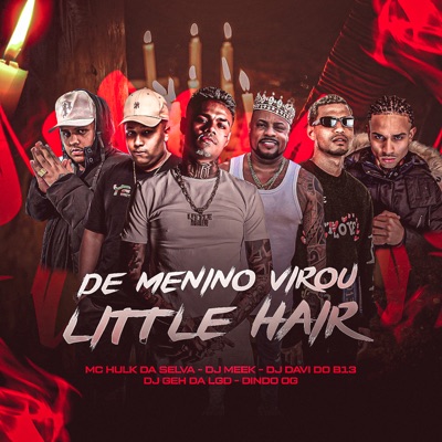 De Menino Virou Little Hair cover art