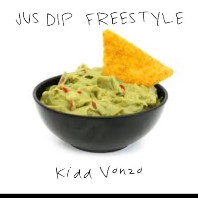 Jus Dip Freestyle! - Single