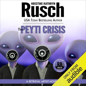The Peyti Crisis: Anniversary Day Saga, Book 5 (Retrieval Artist Universe) (Unabridged)