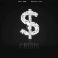 CRISIS (feat. YEANMX) - Single - Dorian MX