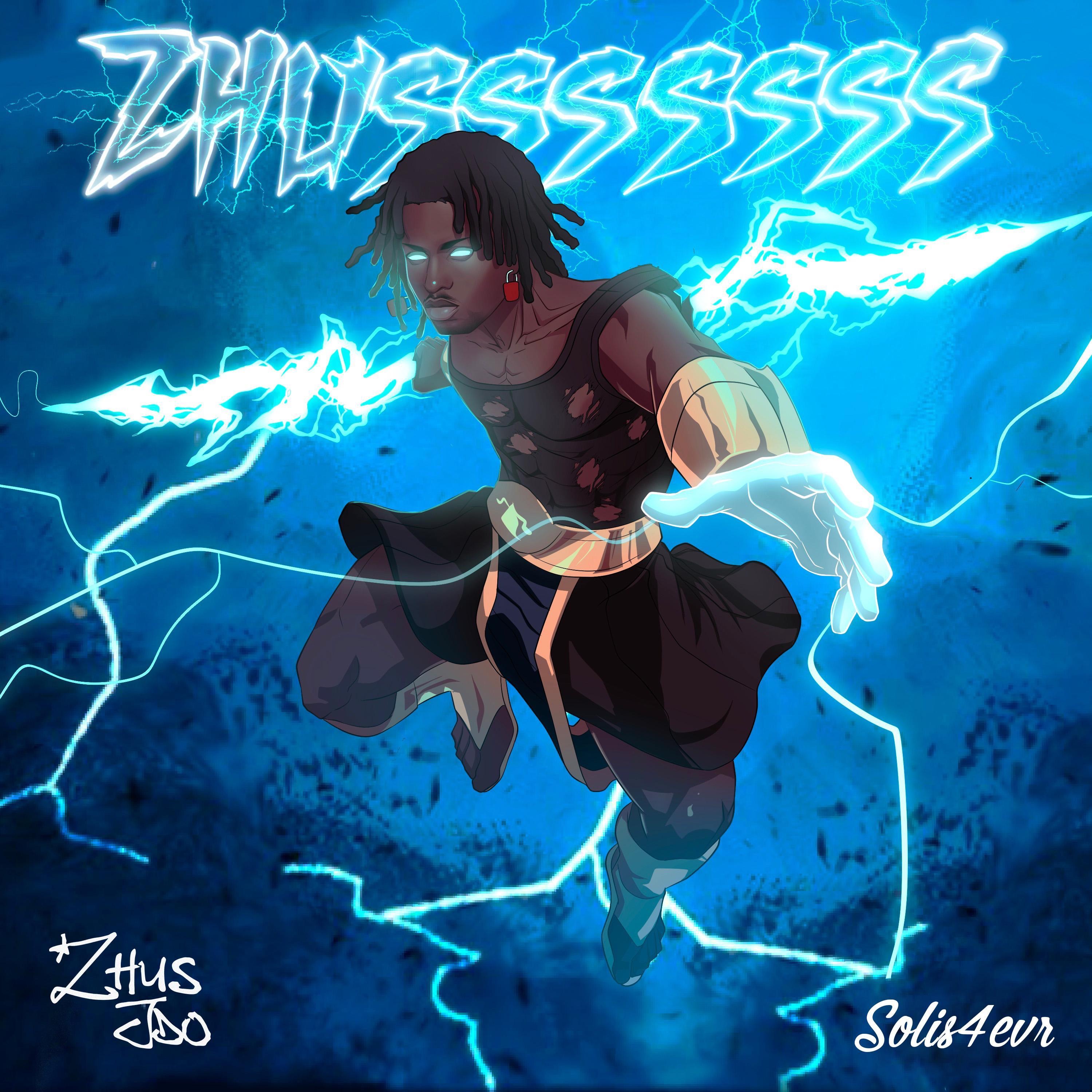Zhusssssss - Single