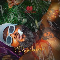 Proibido - Single - MASTA OGBIGBABE