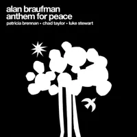 Anthem for Peace — Alan Braufman