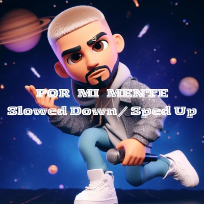 Por Mi Mente Slowd/Sped Up Version - Single