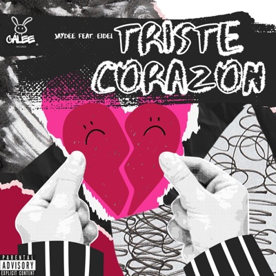 Triste Corazón (feat. Eidel) - Single
