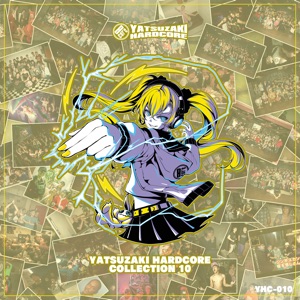 YATSUZAKI HARDCORE COLLECTION 10 - EP
