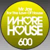 For the Love of House