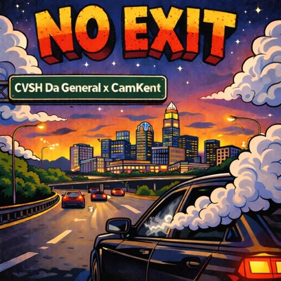 No Exit (feat. Cam Kent) - Single