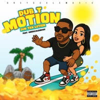 Motion (feat. Greyscalemusic) - Single - Dub-T