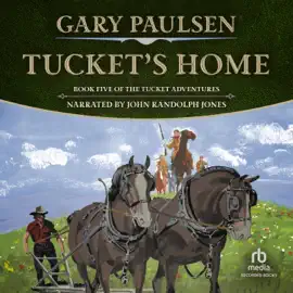 Tucket's Home (Francis Tucket Books)