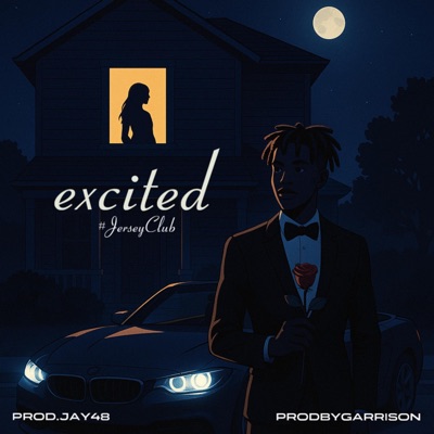 Excited #Jerseyclub (feat. prodbygarrison) - Single