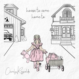 House To Come Home To - Single