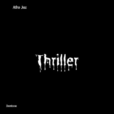 Thriller (Dembow Version) - Single