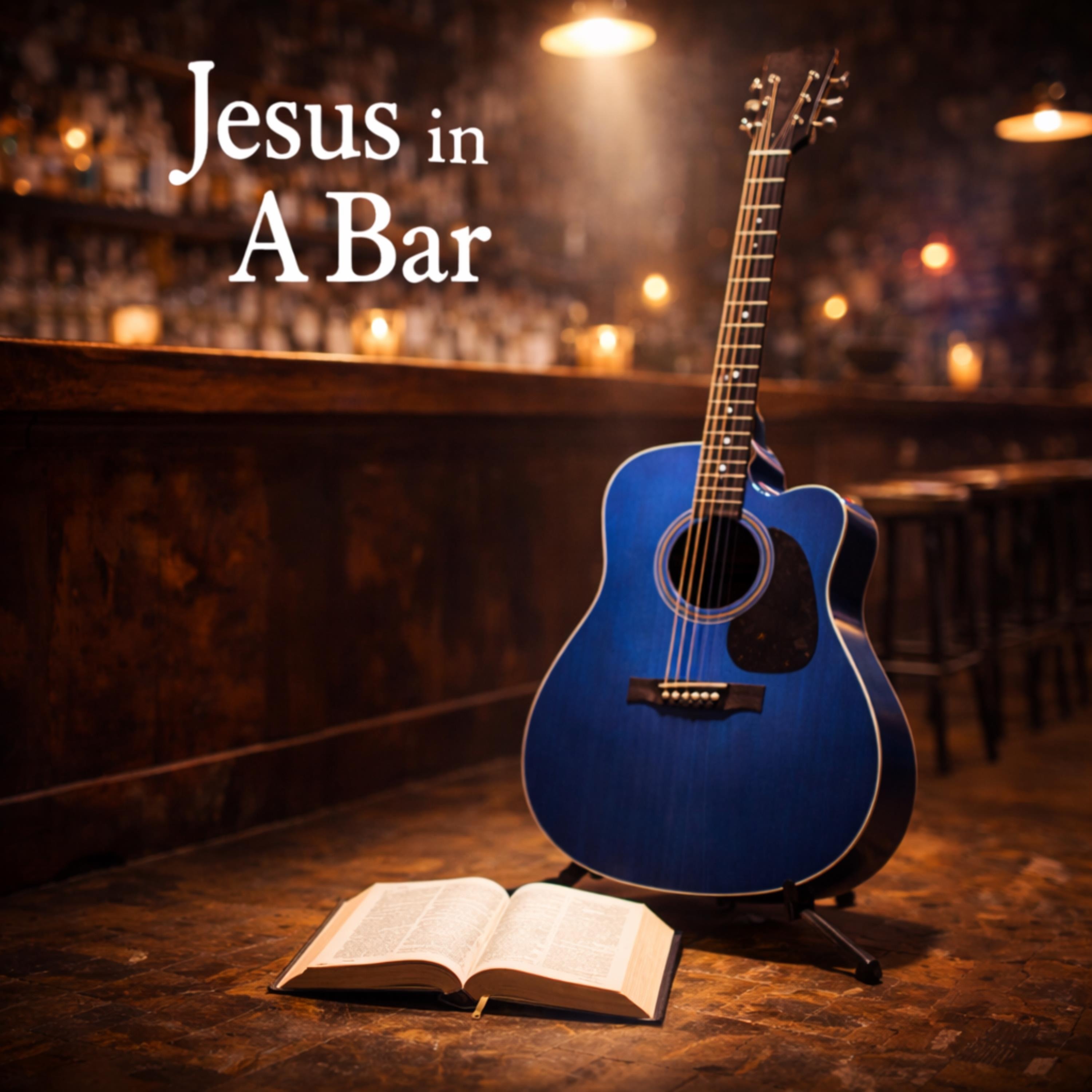 Jesus in a Bar - Single