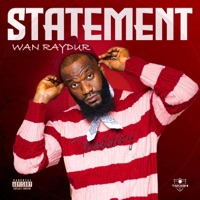 STATEMENT - Single - Wan Raydur