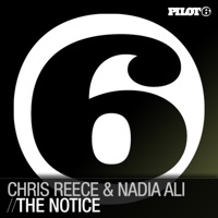 The Notice - Chris Reece & Nadia Ali