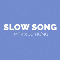 Slow Song - Single - MTK & JC Hưng